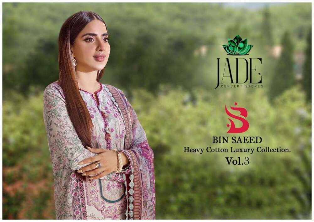 JADE BIN SAEED VOL 3 301 TO 306 SERIES HEAVY COTTON LUXURY LAWN COLLECTION